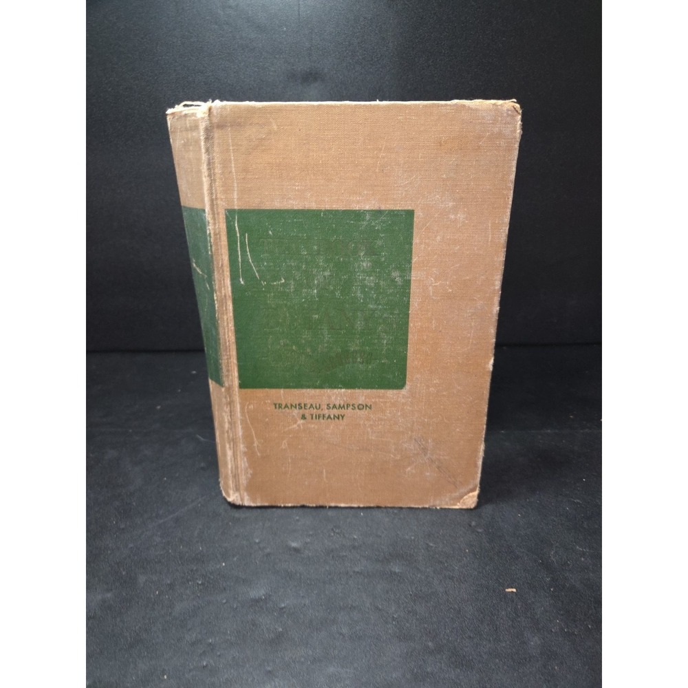 Textbook of Botany by E.N. Transeau 1953 Hardcover, Revised Edition,‎ Botanical